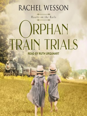cover image of Orphan Train Trials